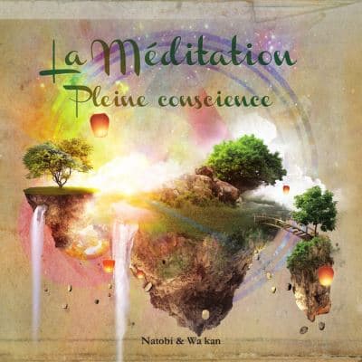 Méditation Pleine Conscience